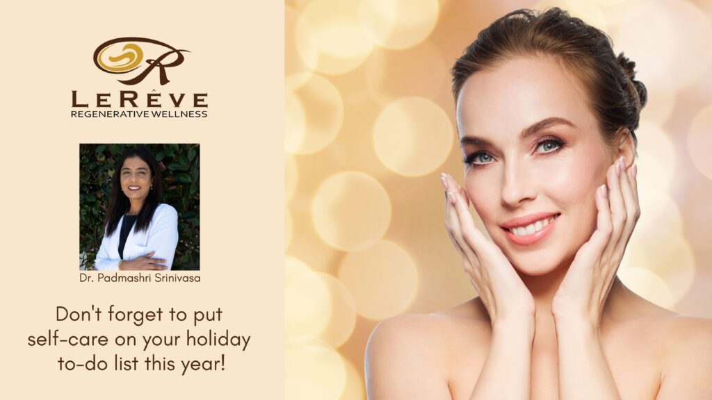 Don't forget to put self-care on your holiday to-do list