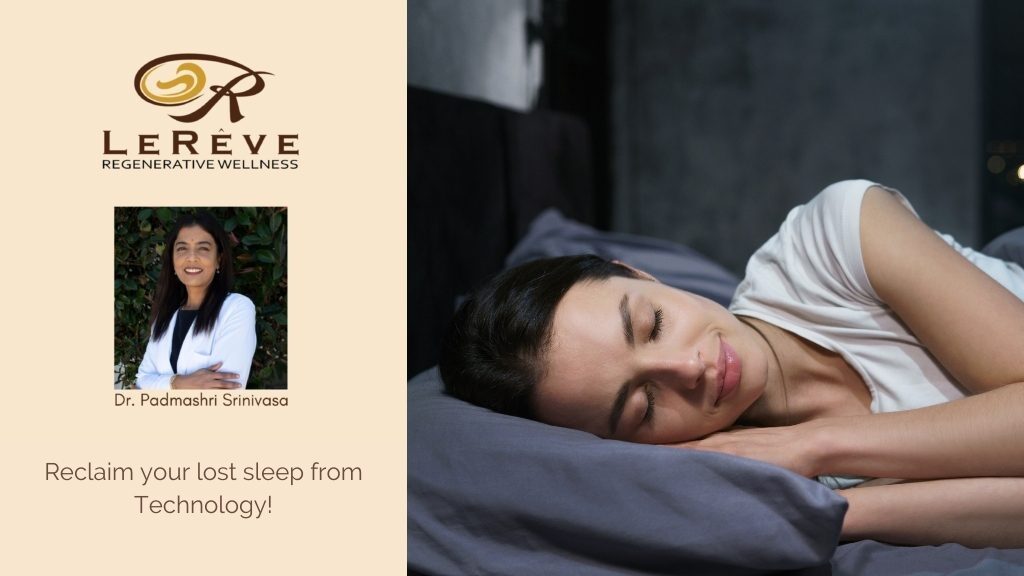 Reclaim your lost sleep from Technology!